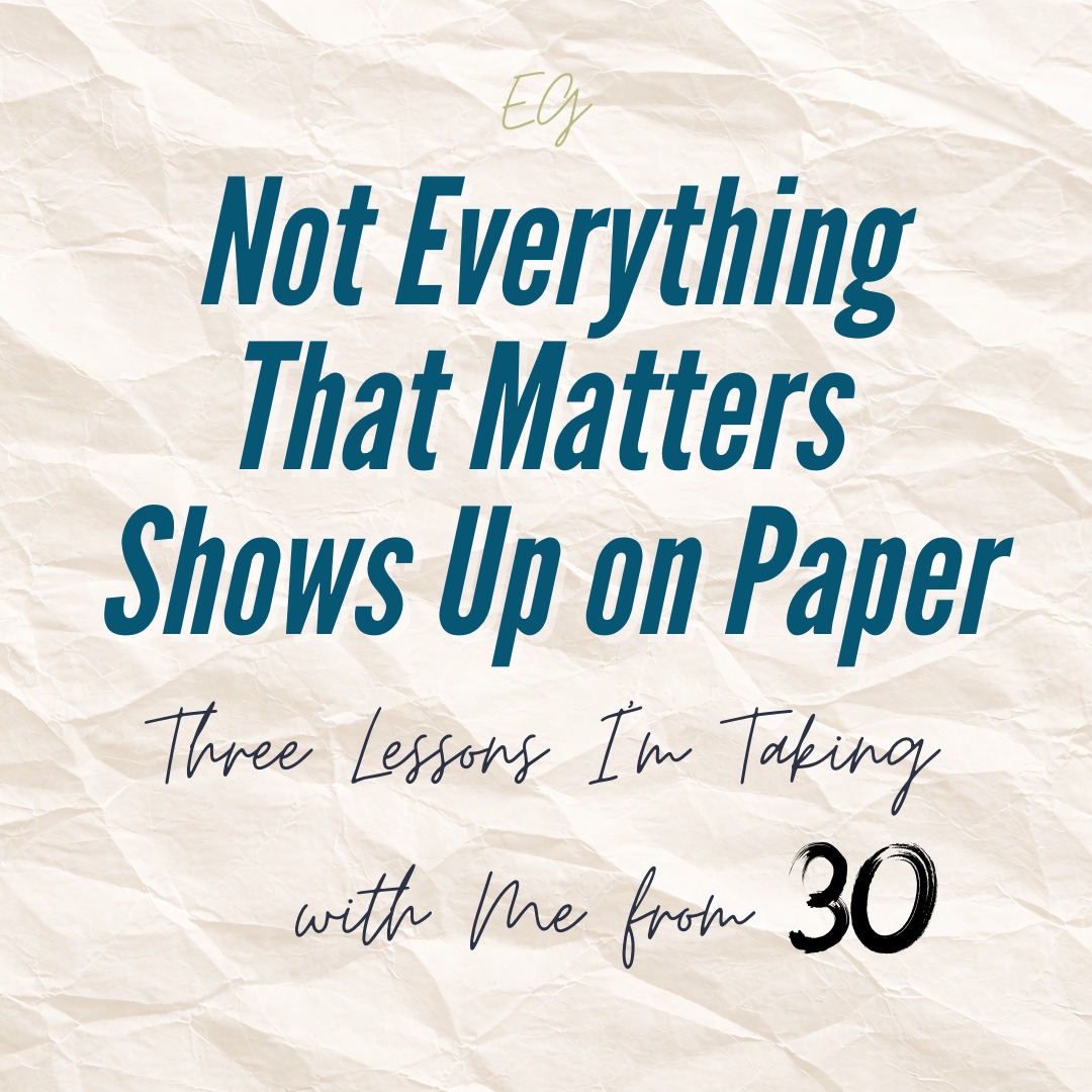Not Everything That Matters Shows Up on Paper